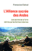 L'alliance sacrée des Andes