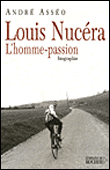 Louis Nucéra, l'homme-passion