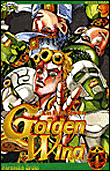 Golden Wind - Jojo's bizarre adventure -Tome 01-
