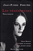 Les ténébreuses