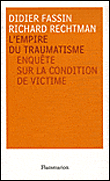 L'empire du traumatisme