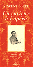 Un curieux à l'opéra
