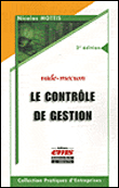 Le controle de gestion 2e edition vade-mecum