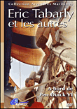 Eric Tabarly et les autres