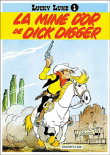 La Mine d´or de Dick Digger