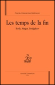 Les temps de la fin