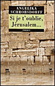 Si je t'oublie, Jérusalem