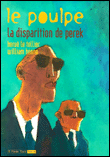 Le Poulpe - tome 8 La disparition de Perek