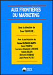 Aux frontieres du marketing