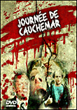 Une journée de cauchemar