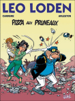 Léo Loden Tome 6 : Pizza aux pruneaux