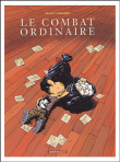 Le combat ordinaire