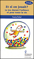 Et si on jouait