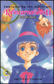 Embraced by the Moonlight - Réincarnations II -Tome 2-