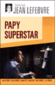 Papy Superstar