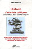 Histoire d'attentats politiques