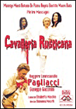 Cavalleria rusticana - Pagliacci