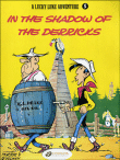 Lucky Luke - tome 5 In the shadow of the derricks