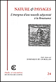 Nature et paysages - l'émergence d'une nouvelle sensibilité à la Renaissance