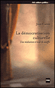 Democratisation culturelle
