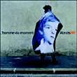 L'homme du moment