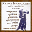 Boleros ingualables