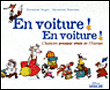 En voiture, en voiture !