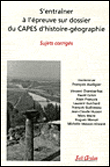 S'entraîner à l'épreuve sur dossier du CAPES d'histoire-géographie