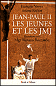 Jean-paul ii, les jeunes et les jmj