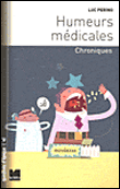 Humeurs médicales