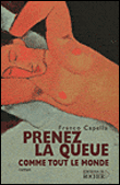 Prenez la queue comme tout le monde
