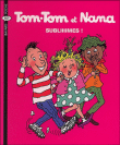 Tom-Tom et Nana