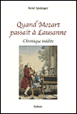 Quand Mozart passait à Lausanne - R. Spalinger - broché