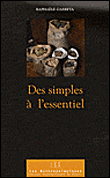 Des simples à l'essentiel