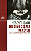 Les cinq degrés de l'éveil