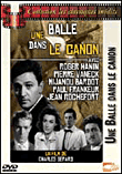Une balle dans le canon