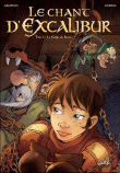 Le Chant d´Excalibur - Nouvelles Editions *Tome 03