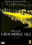 Killer crocodile 1 & 2