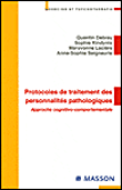 Protocoles de traitements des personnalités pathologiques