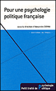 Pour une psychologie politique française - 1