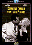 Comment l'esprit vient aux femmes