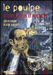 Le Poulpe - tome 10 À Freud ! Sales et méchants