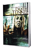 Death tunnel