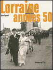 Lorraine années 50