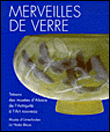 Merveilles de verre en Alsace