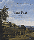Frans Post - Catalogue Raisonne (En)