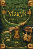 Magyk - Magyk, Tome 2 - 1