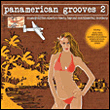 PANAMERICAN GROOVES 2