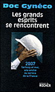 Les grands esprits se rencontrent -  Doc Gynéco - (donnée non spécifiée)
