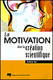 La motivation dans la création scientifique